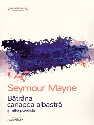 cover image of Bătrâna canapea albastră și alte povestiri